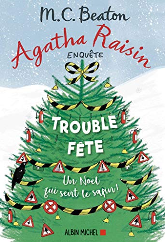 Agatha Raisin T21 / Trouble-fête