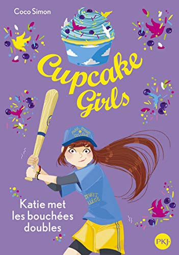 Cupcake girls T.5 / Katie met les bouchées doubles