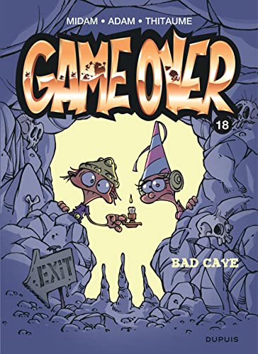 Game over T.18 / Bad cave