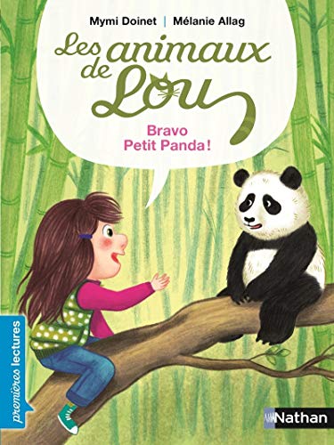 Les Animaux de Lou / Bravo, Petit Panda !