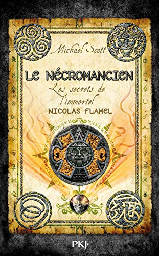Les Secrets de l'immortel Nicolas Flamel T.4 / Le nécromancie