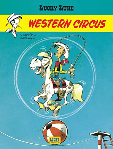 Lucky Luke T.5 / Western circus
