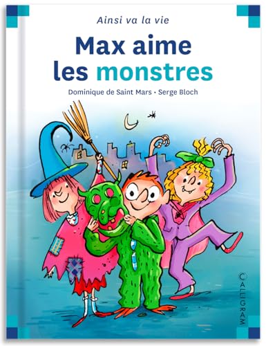 Max et Lili T78 / Max aime les monstres