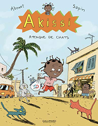 Akissi / Attaque de chats /T.1