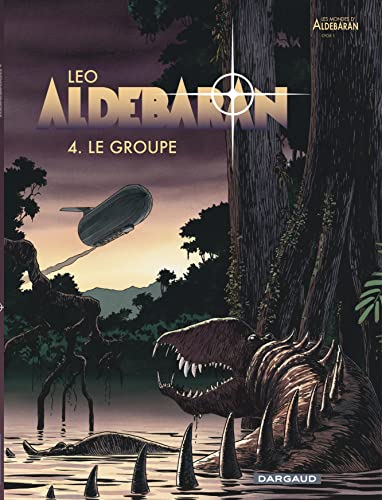 Aldebaran / le groupe T.4
