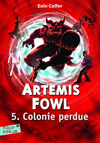Artemis Fowl T.5 / Colonie perdue