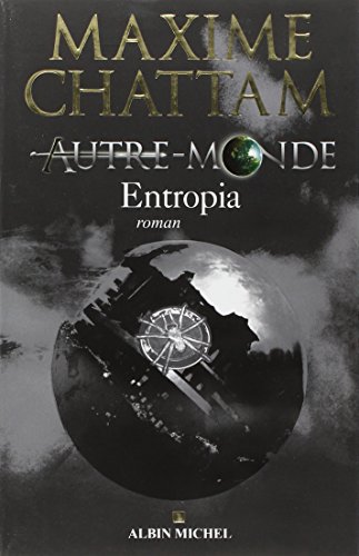 Autre-monde T.4 / Entropia