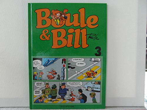 Boule & Bill T.3