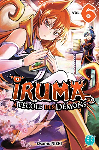Iruma à l'école des démons T.6