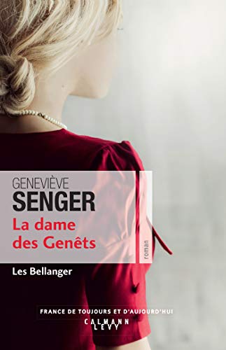 Les Bellanger / La dame des Genêts / T.2